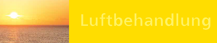 Luftbehandlung